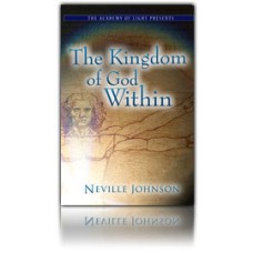 The Kingdom of God Within - Living Word Foundation